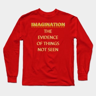 Imagination Long Sleeve T-Shirt